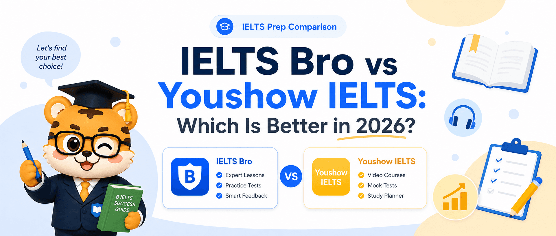 IELTS Bro vs Youshow IELTS: Which Is Better in 2026?