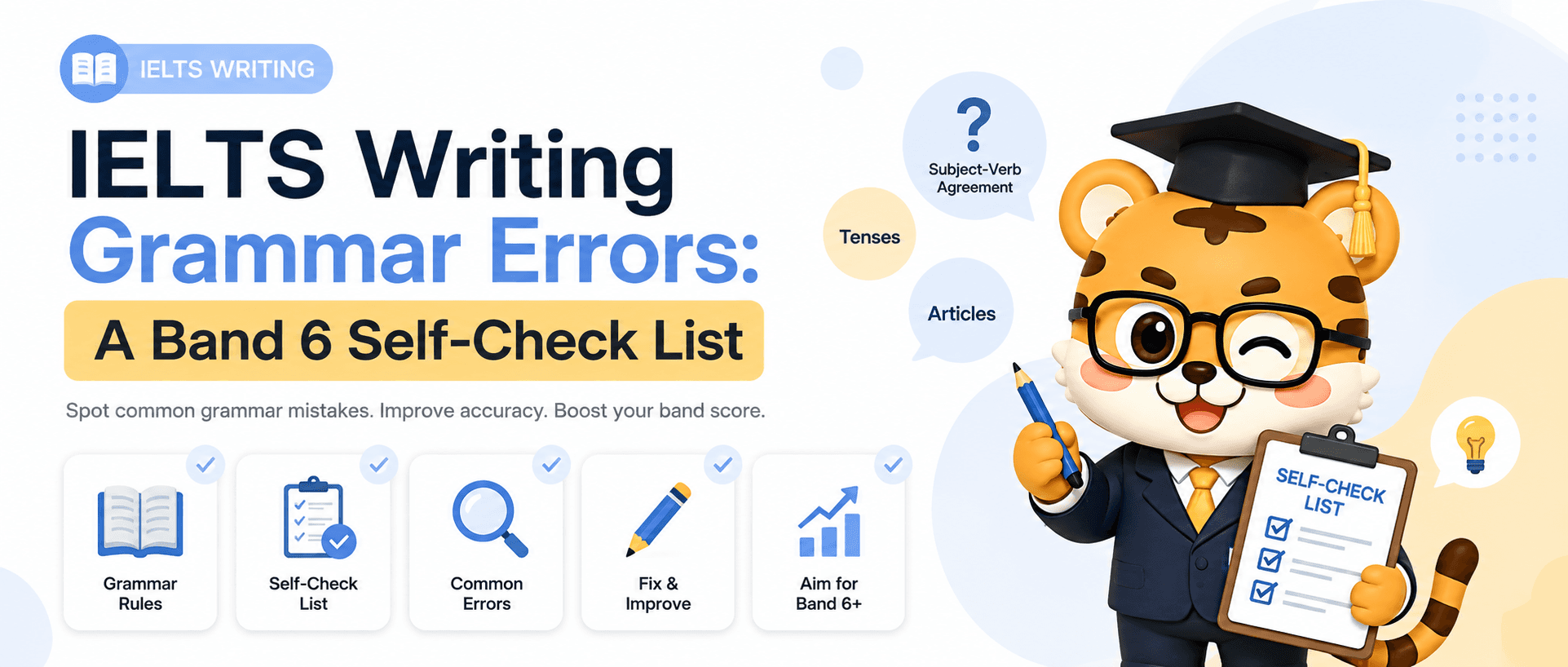 IELTS Writing Grammar Errors: A Band 6 Checklist [Examples]